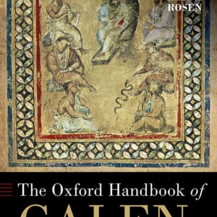 The Oxford Handbook of Galen