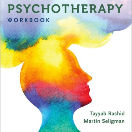 Positive Psychotherapy: Workbook