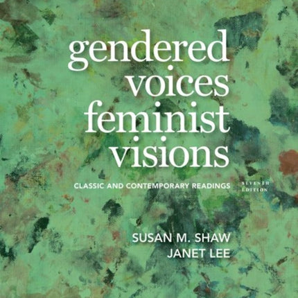 Gendered Voices Feminist Visions Classic and