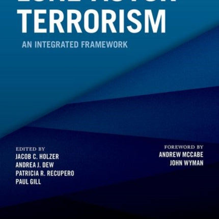 Lone-Actor Terrorism: An Integrated Framework