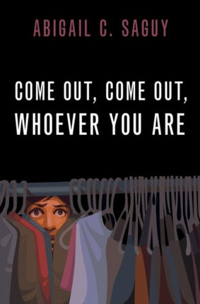 Come Out Come Out Whoever You Are