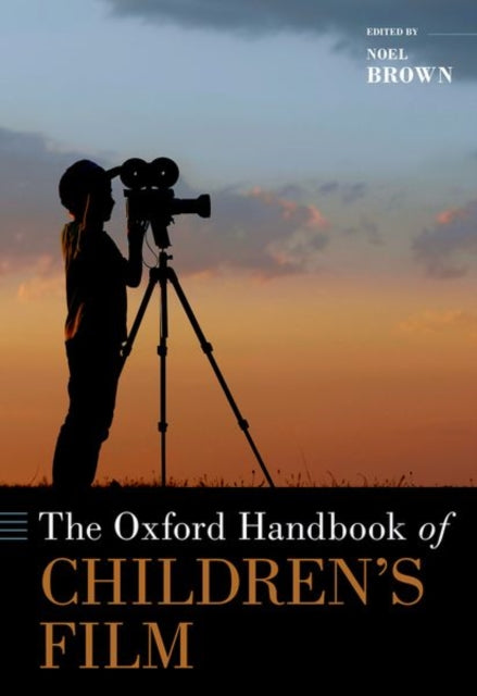 The Oxford Handbook of Childrens Film Oxford