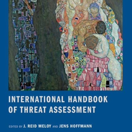 International Handbook of Threat Assessment