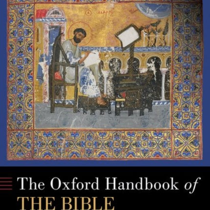 The Oxford Handbook of the Bible in Orthodox Christianity