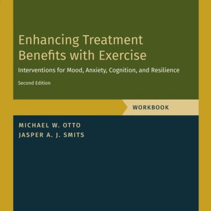 Enhancing Treatment Benefits with Exercise  WB