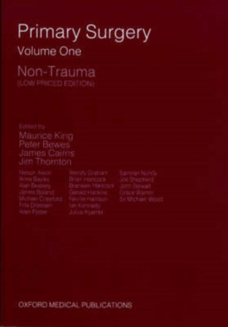 Primary Surgery Volume 1 NonTrauma