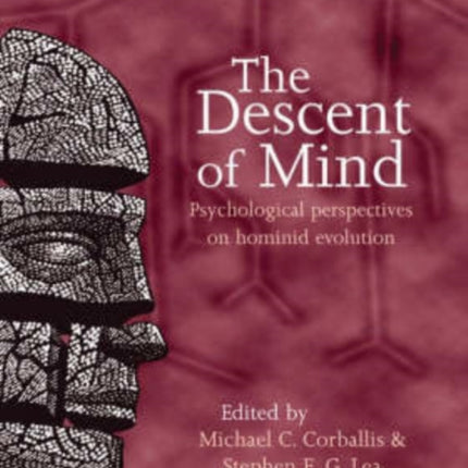 Descent Mind P Psychological Perspectives on Hominid Evolution