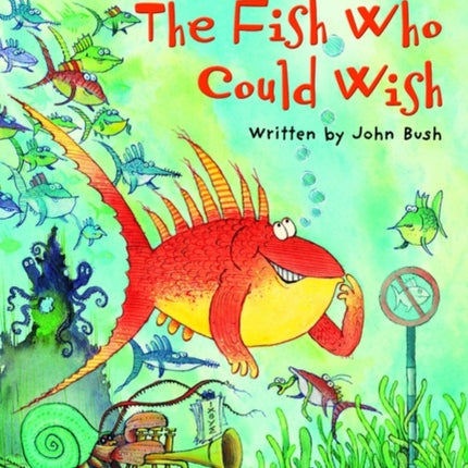 The Fish Who Could Wish