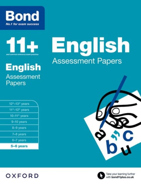 Bond 11+: English: Assessment Papers: 5-6 years