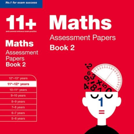 Bond 11+: Maths: Assessment Papers: 11+-12+ years Book 2