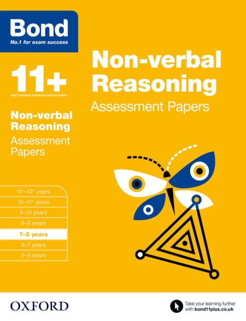 Bond 11+: Non-verbal Reasoning: Assessment Papers: 7-8 years