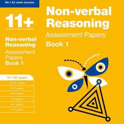 Bond 11+: Non-verbal Reasoning: Assessment Papers: 11+-12+ years Book 1