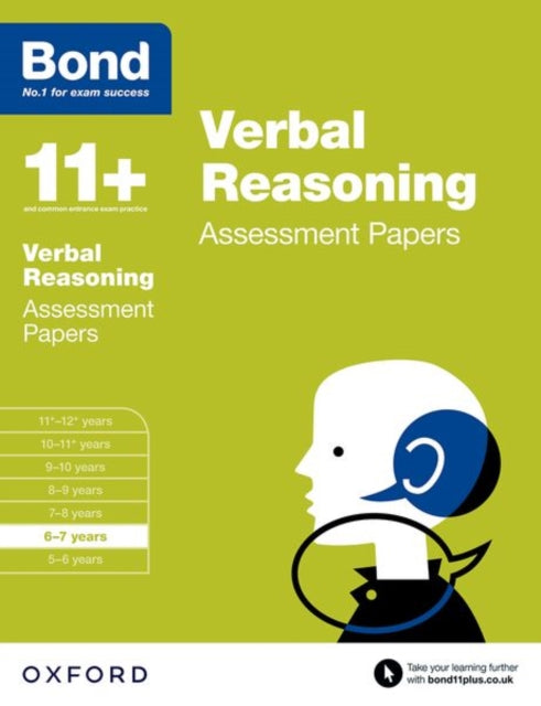 Bond 11+: Verbal Reasoning: Assessment Papers: 6-7 years