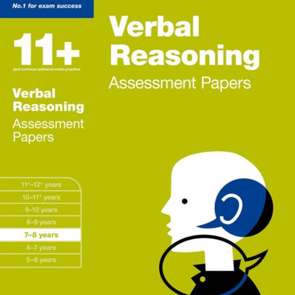 Bond 11+: Verbal Reasoning: Assessment Papers: 7-8 years