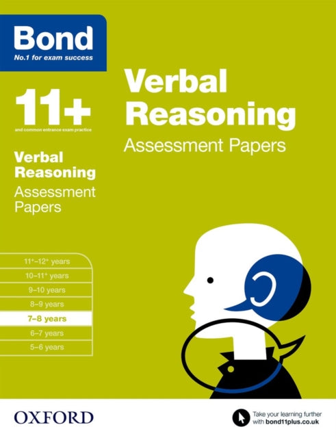 Bond 11+: Verbal Reasoning: Assessment Papers: 7-8 years