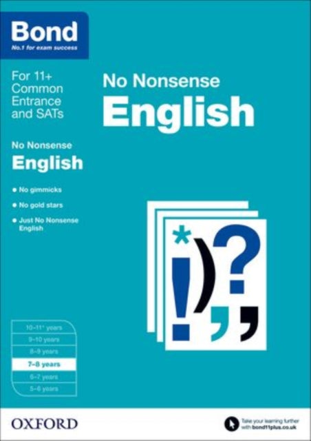 Bond 11+: English: No Nonsense: 7-8 years