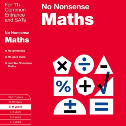 Bond: Maths: No Nonsense: 8-9 years