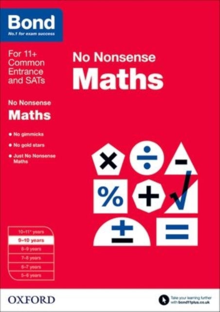 Bond: Maths: No Nonsense: 9-10 Years