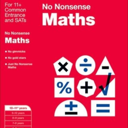 Bond: Maths: No Nonsense: 10-11+ years