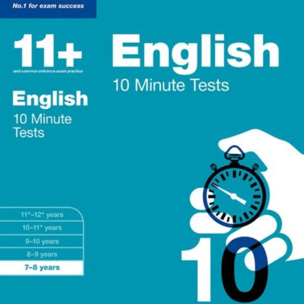 Bond 11+: English: 10 Minute Tests: 7-8 years