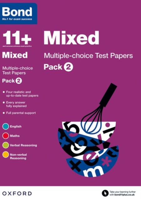 Bond 11+: Mixed: Multiple-choice Test Papers: For 11+ GL assessment and Entrance Exams: Pack 2