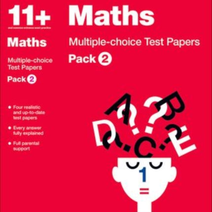 Bond 11+: Maths: Multiple-choice Test Papers: For 11+ GL assessment and Entrance Exams: Pack 2