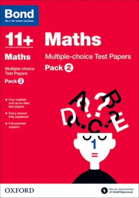 Bond 11+: Maths: Multiple-choice Test Papers: For 11+ GL assessment and Entrance Exams: Pack 2