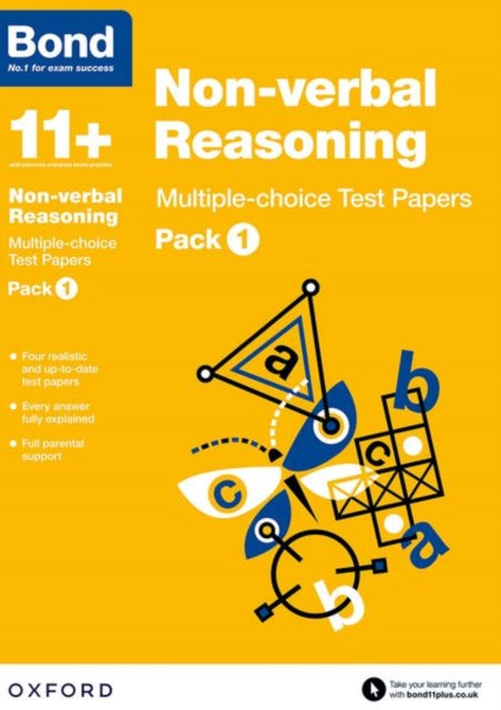 Bond 11+: Non-verbal Reasoning: Multiple-choice Test Papers: Ready for the 2024 exam: Pack 1