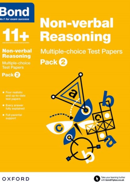 Bond 11+: Non-verbal Reasoning: Multiple-choice Test Papers: For 11+ GL assessment and Entrance Exams: Pack 2