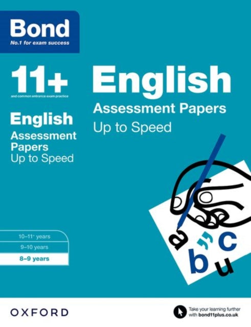 Bond 11+: English: Up to Speed Papers: 8-9 years