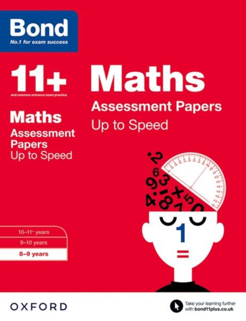 Bond 11+: Maths: Up to Speed Papers: 8-9 years