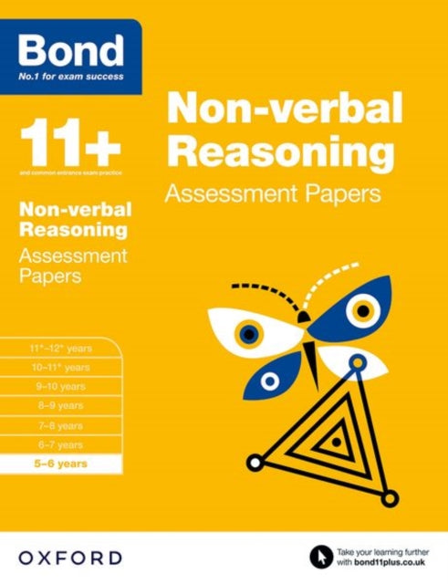 Bond 11+: Non-verbal Reasoning: Assessment Papers: 5-6 years