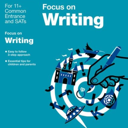 Bond 11+: English: Focus on Writing: 9-11 years