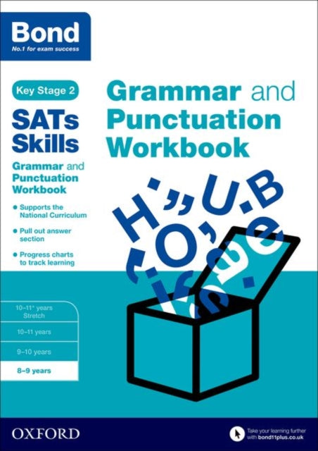 Bond SATs Skills: Grammar and Punctuation Workbook: 8-9 years