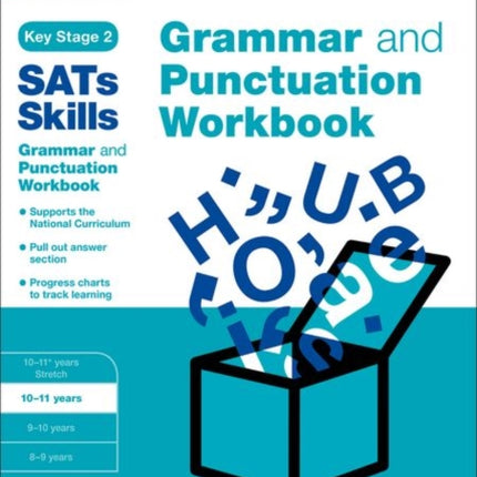 Bond SATs Skills: Grammar and Punctuation Workbook: 10-11 years