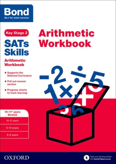 Bond SATs Skills: Arithmetic Workbook: 10-11+ years Stretch