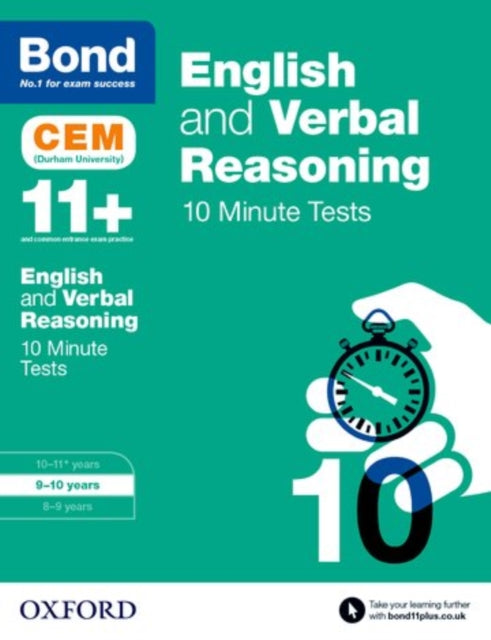 Bond 11+: English & Verbal Reasoning: CEM 10 Minute Tests: 9-10 years