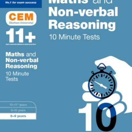 Bond 11+: Maths & Non-verbal Reasoning: CEM 10 Minute Tests: 8-9 years