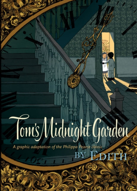 Tom's Midnight Garden Graphic Novel