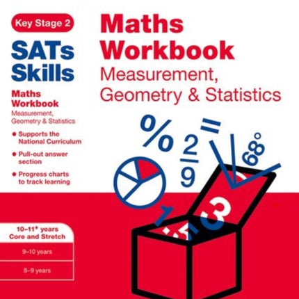 Bond SATs Skills: Maths Workbook: Measurement, Geometry & Statistics 10-11 Years