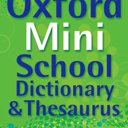 Oxford Mini School Dictionary  Thesaurus