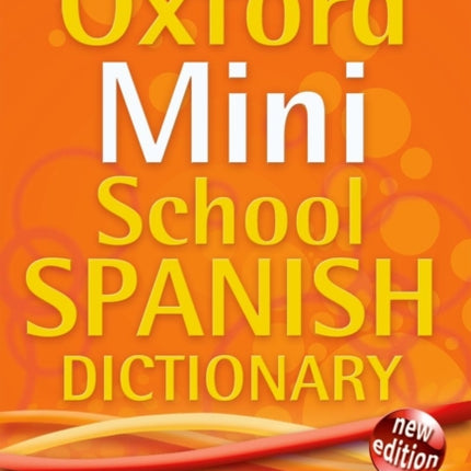 Oxford Mini School Spanish Dictionary