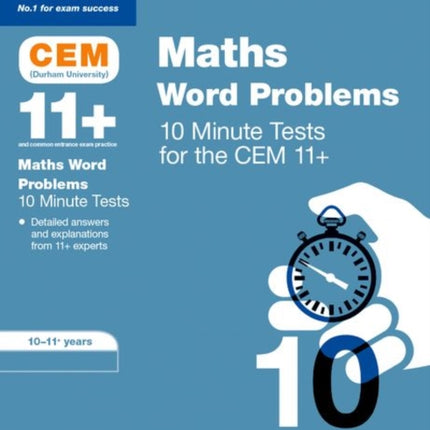 Bond 11+: CEM Maths Word Problems 10 Minute Tests: Ready for the 2024 exam: 10-11 Years