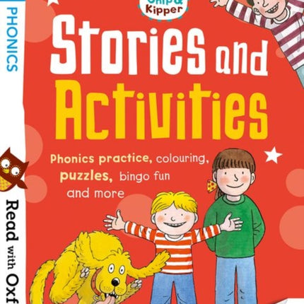 Read with Oxford Stage 1 Biff Chip and Kipper Stories and Activities