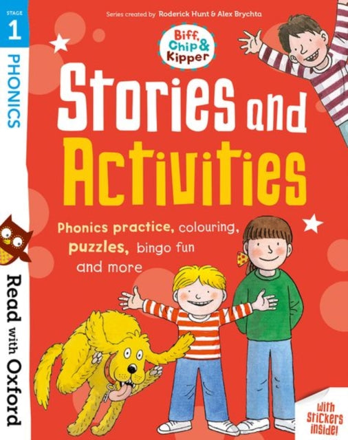 Read with Oxford Stage 1 Biff Chip and Kipper Stories and Activities