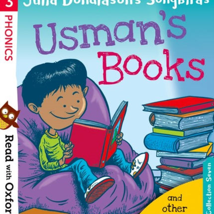 Read with Oxford: Stage 3: Julia Donaldson's Songbirds: Usman's Books and Other Stories