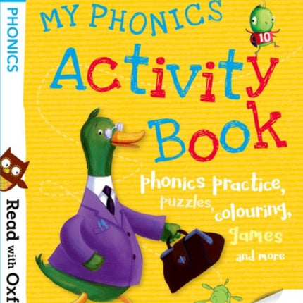 Read with Oxford Stage 1 Julia Donaldsons Songbirds My Phonics Activity Book