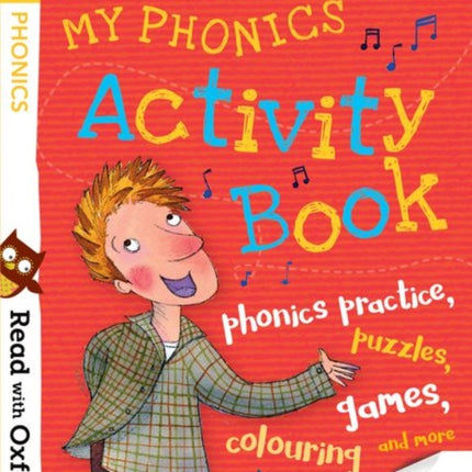 Read with Oxford Stage 2 Julia Donaldsons Songbirds My Phonics Activity Book