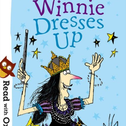 Read with Oxford: Stage 5: Winnie and Wilbur: Winnie Dresses Up