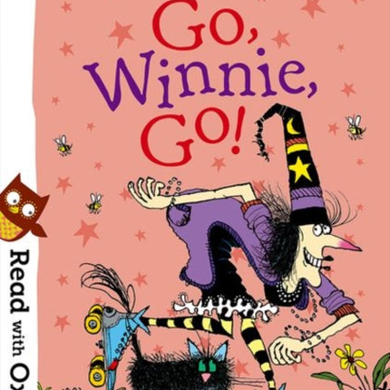 Read with Oxford: Stage 6: Winnie and Wilbur: Go, Winnie, Go!